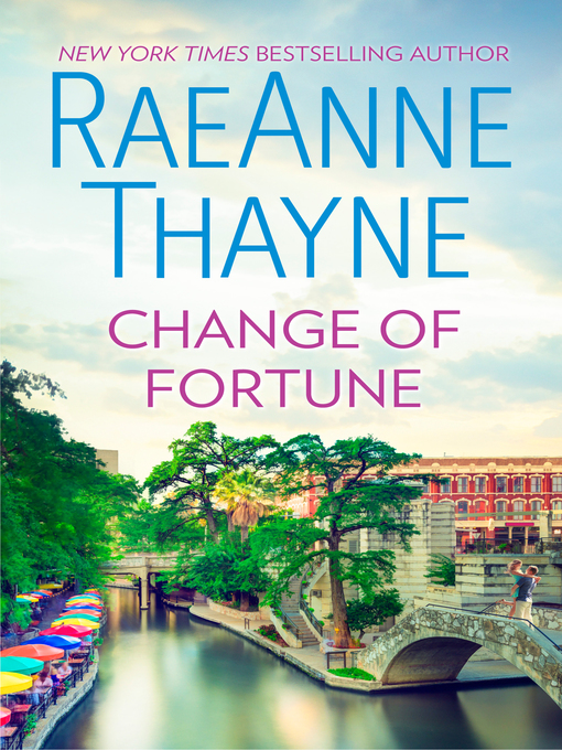 Title details for Change of Fortune by RaeAnne Thayne - Wait list